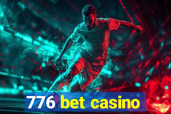 776 bet casino